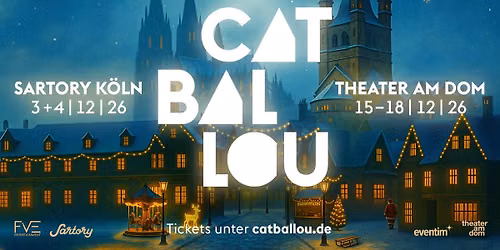 CAT BALLOU - WEIHNACHTSKONZERT, THEATER AM DOM