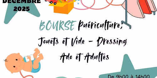 Bourse Pu\u00e9riculture, jouets et vide-dressing Ado & adultes