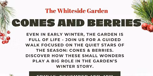 Cones & Berries Tour