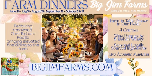 Farm Dinners at Big Jim Farms