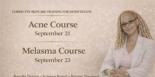 Advanced Melasma Course (Phoenix AZ)