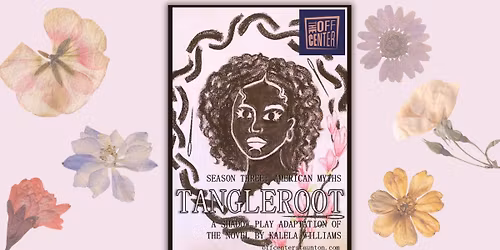 Tangleroot: A Shadow Play Adaptation