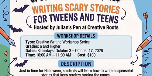 Spooky Halloween Tales: Writing Scary Stories for Tweens and Teens
