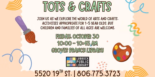 Tots & Crafts at Groves Branch Library