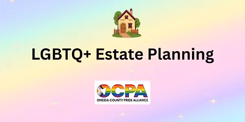 LGBTQ+ Estate Planning