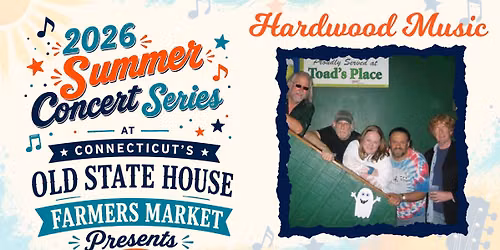 Summer Music Series featuring Hardwood Music
