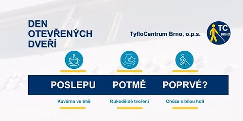 Den otev\u0159en\u00fdch dve\u0159\u00ed v TyfloCentru Brno