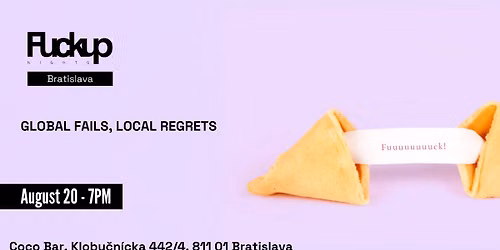 Fuckup Nights Bratislava: Global Fails, Local Regrets (English Edition)