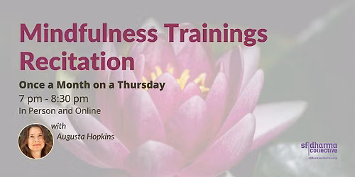 Mindfulness Trainings Recitation