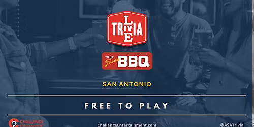 Weekly Live Trivia Night at True Texas BBQ (HEB) - College Park