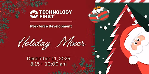 Technology First Peer Group- Workforce Development