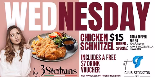 Wednesday Night Chicken Schnitzel Dinner Special \u2013 Only $15