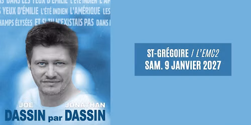 JONATHAN DASSIN \u2022 Saint-Gr\u00e9groire \/ L\u2019EMC2 \u2022 09.01.27 