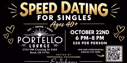 10\/22\/26 Speed Dating for Singles at Portello Lounge in Bend! (ages 40+)