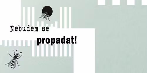 Nebudem se propadat! \/ autorsk\u00e9 \u010dten\u00ed