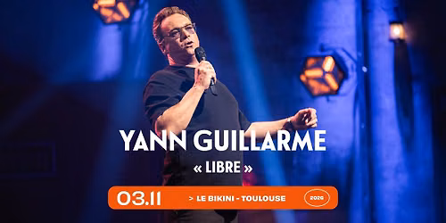 Yann Guillarme "Libre" \u2022 Le Bikini
