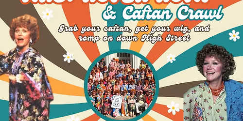 Mrs. Roper Romp & Caftan Crawl