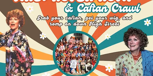 Mrs. Roper Romp & Caftan Crawl
