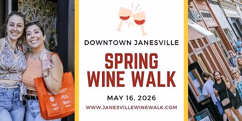Downtown Janesville Spring Wine Walk