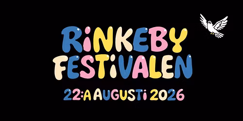 Rinkeby Festivalen 2026 - 22:a Augusti. 