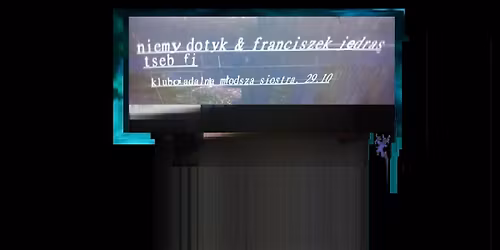 tseb fi _ franciszek j\u0119dras & niemy dotyk