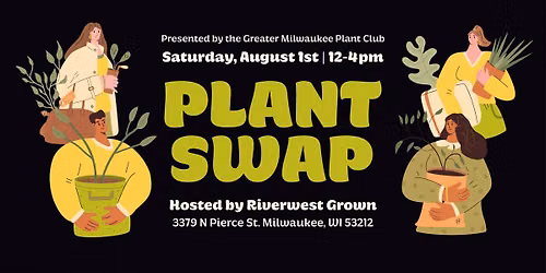 Plant Swap at RIVERWEST GROWN