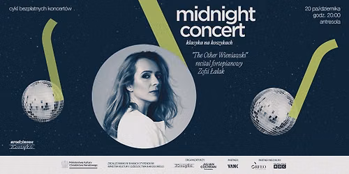 Midnight Concert | Klasyka na Koszykach | "The Other Wieniawski" recital fortepianowy Zofii \u0141a\u0142ak