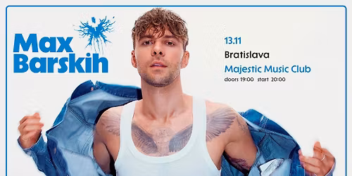 MAX BARSKIH \/ BRATISLAVA \/ 13.11.2024