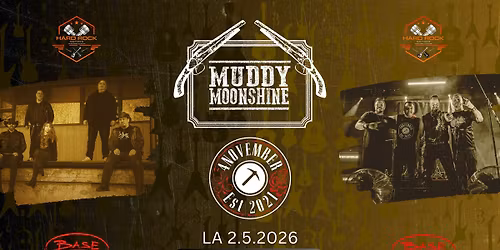 HARD ROCK MOTORS: Muddy Moonshine + 4November @ Bar Base, Helsinki