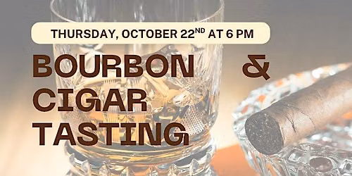 Bourbon & Cigar Tasting