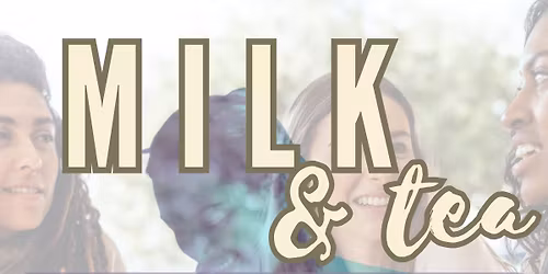 Milk & Tea Breastfeeding Group