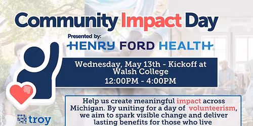 Community Impact Day, Presented by Henry Ford Health