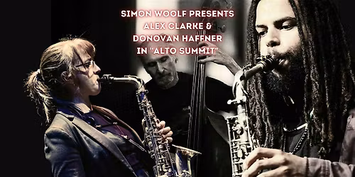 Alex Clarke and Donovan Haffner in "Alto Summit"