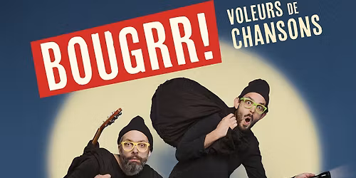 Concert jeune public : BOUGRR, voleurs de chansons