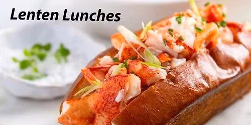 Lenten Lunch - March 20, 2026