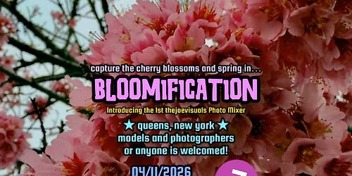 bloomification \u2605 a thejoevisuals Photo Mixer