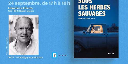 Lancement du polar \u00ab Sous les herbes sauvages \u00bb de Guy Robert Roussel