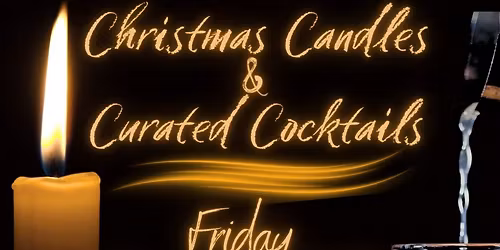 Christmas Candles & Curated Cocktails