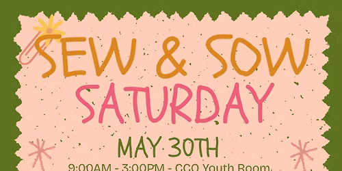 Sew & Sow Saturday