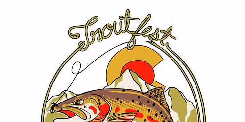 2026 Troutfest Colorado