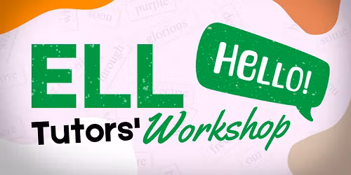 ELL Tutors' Workshop