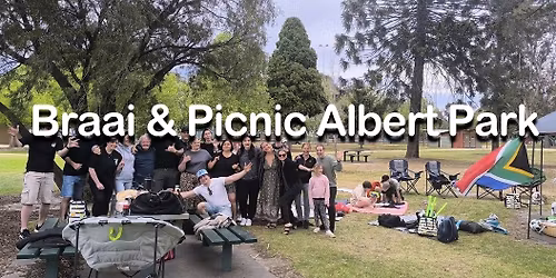 Catch-up Braai & Picnic @ Albert Park \ud83c\uddff\ud83c\udde6