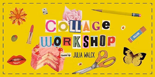 Collage Workshop