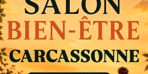SALON BIEN-\u00caTRE  & NATURE  CARCASSONNE   
