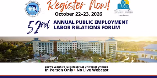 52nd Annual Public Employment Labor Relations Forum
