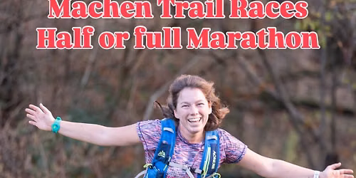Machen Trail Races 2026 - Half or Full Marathon