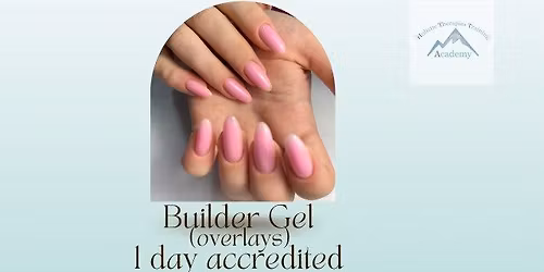 Builder gel 1 day accredited course (overlays)