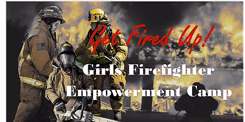 Hemet Fire Department Girls Empowerment Camp