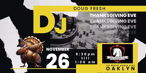 Thanksgiving Eve at The White Horse Pub Oaklyn!