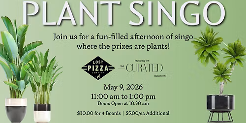 Plant Singo at Lost Pizza Co.